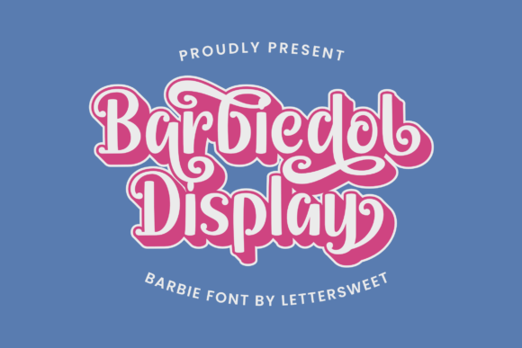 Barbiedol Display Font: Elevating Your Brand with Feminine Elegance