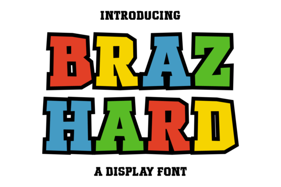Braz Hard: A Playful Display Font for Editorial Charm