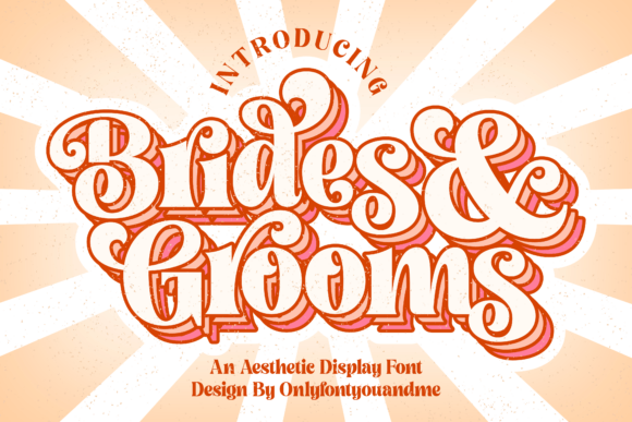 Brides and Grooms Font: A Web Designer’s Real-World Test for Elegant Digital Branding