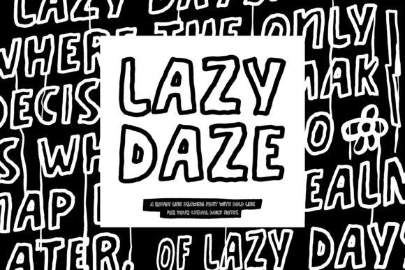 Lazy Daze: A Laid-Back Typeface for Bold Branding and Creative Typography