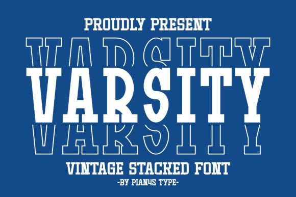 Varsity Stacked: A Bold Display Font That Elevates Small Business Branding